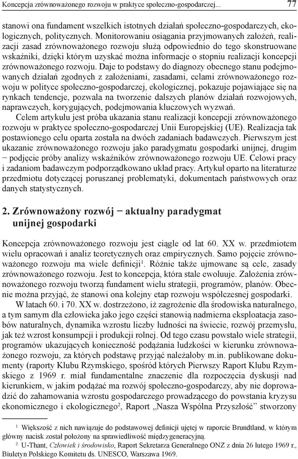 koncepcji zrównoważonego rozwoju.