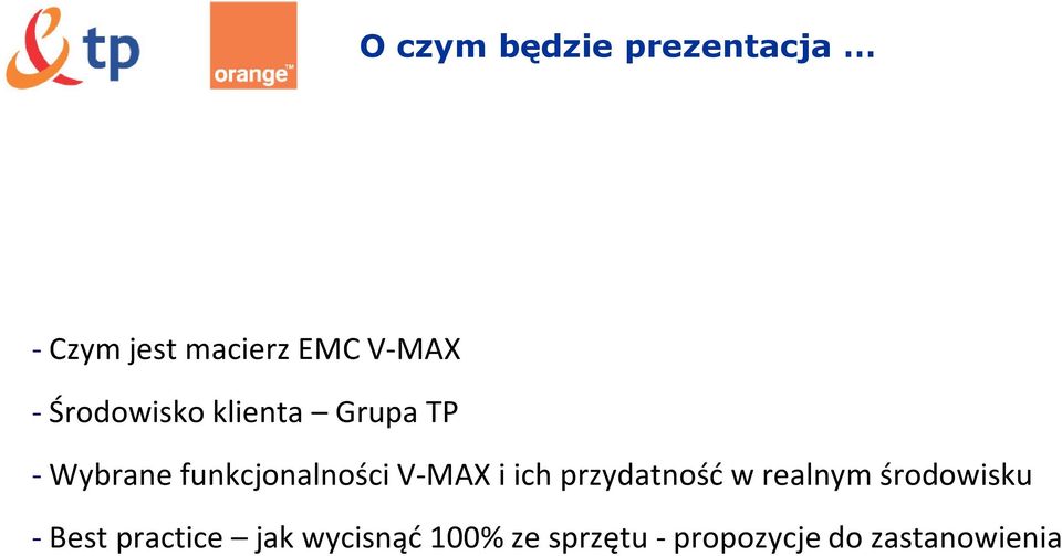 V-MAX i ich przydatność w realnym środowisku -Best