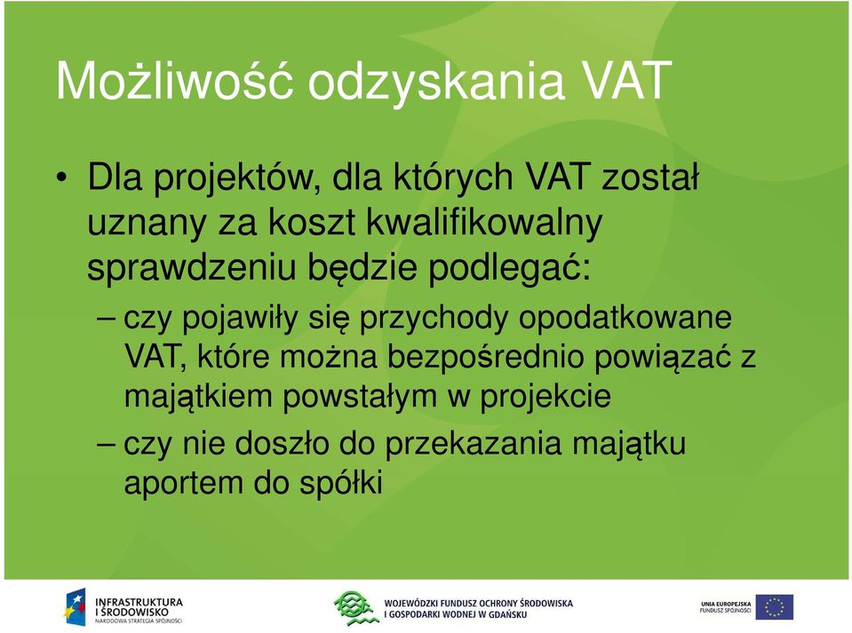 przychody opodatkowane VAT, które można bezpośrednio powiązać z