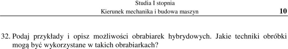 obrabiarek hybrydowych.