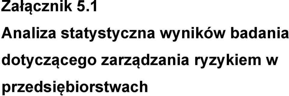 wyników badania