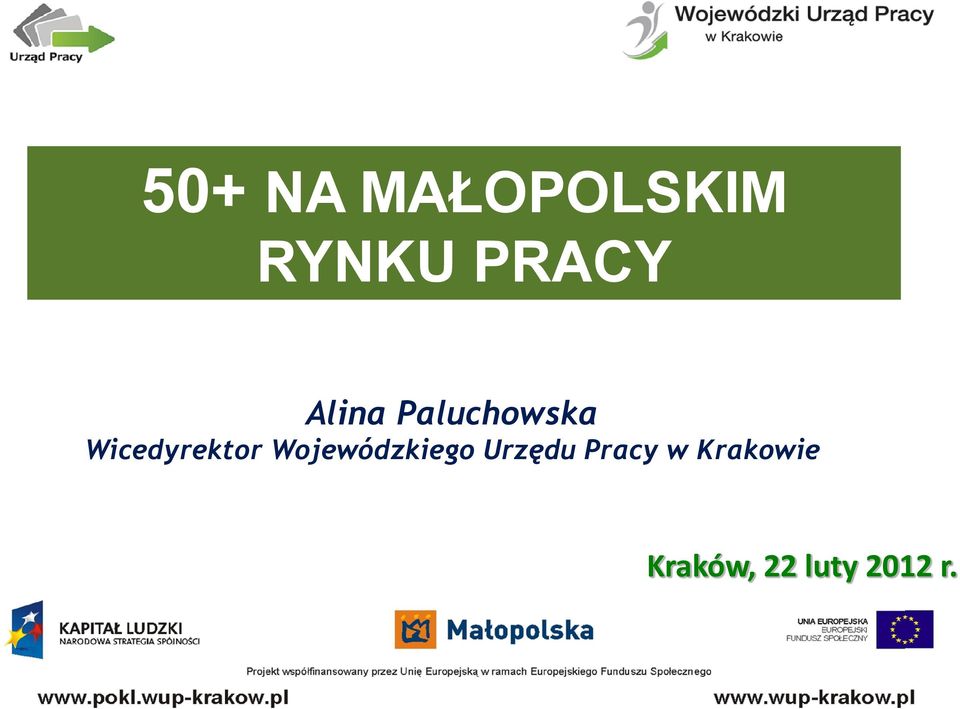 Wojewódzkiego Urzędu Pracy w