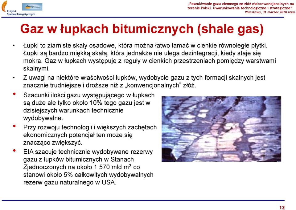 Niekonwencjonalne ZŁoŻa Gazu Ziemnego W Polsce Gaz W Łupkach Shale Gas I Gaz ZamkniĘty Tight 0616