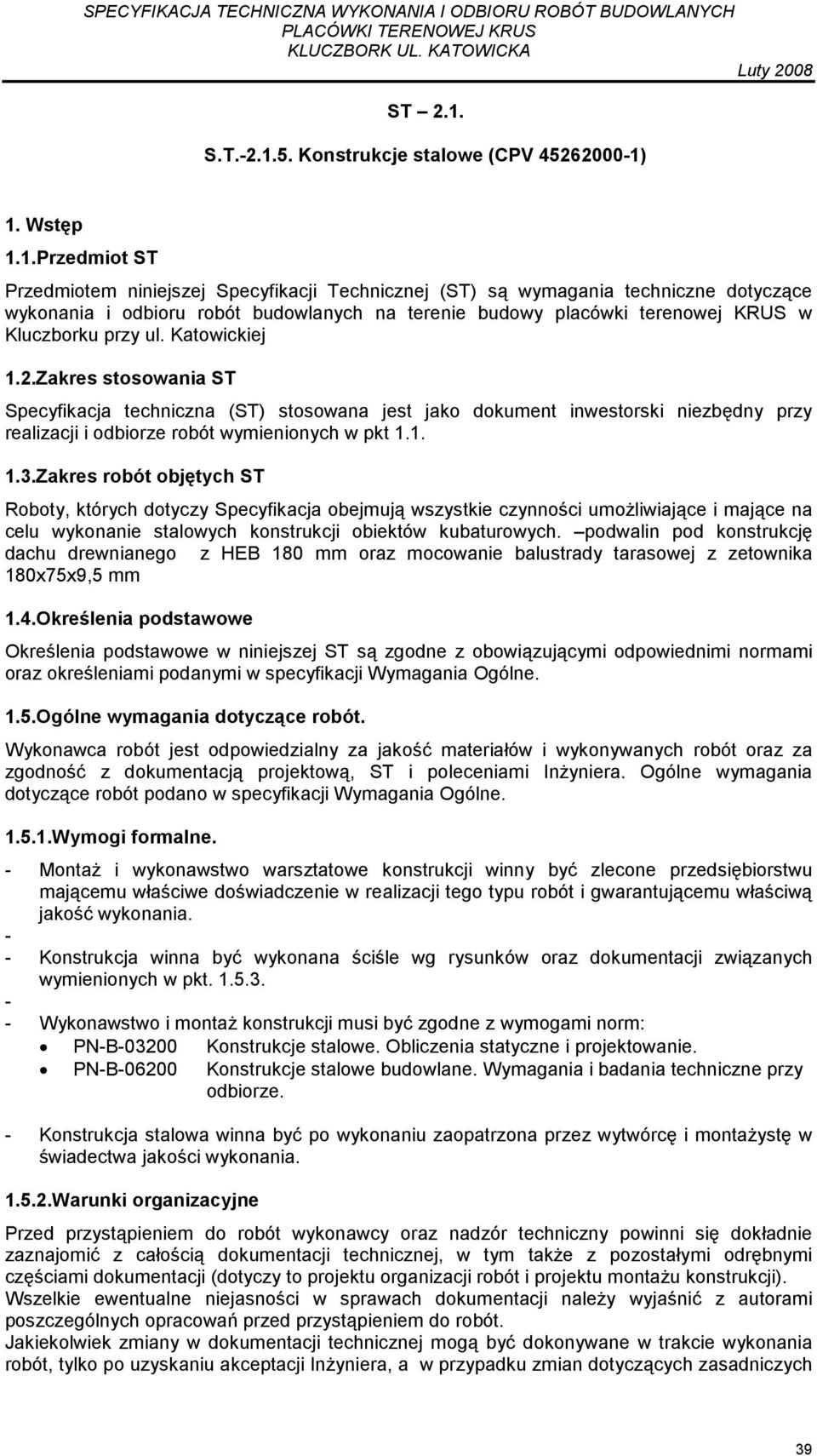 5. Konstrukcje stalowe (CPV 45262000-1)
