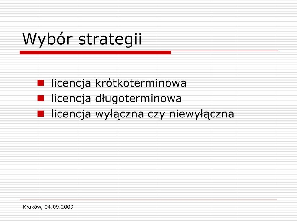 długoterminowa licencja