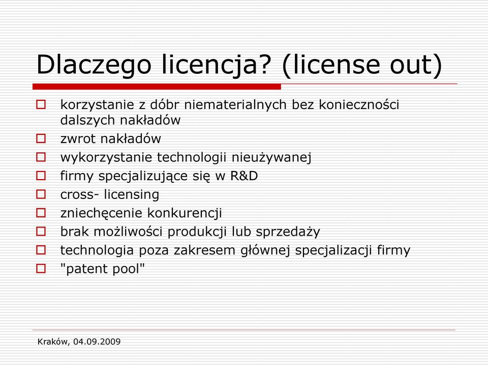 zwrot nakładów wykorzystanie technologii nieużywanej firmy specjalizujące się w R&D