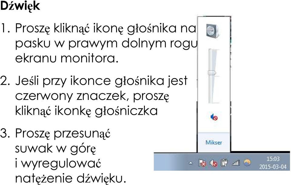 ekranu monitora. 2.