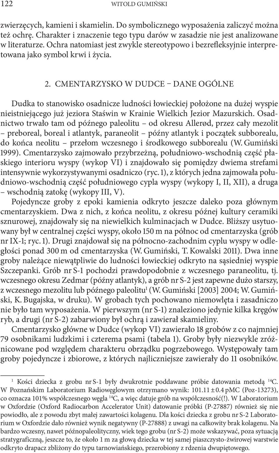 Dlaczego datowanie węgla nie może być stosowane w prehistorycznych skamielinach