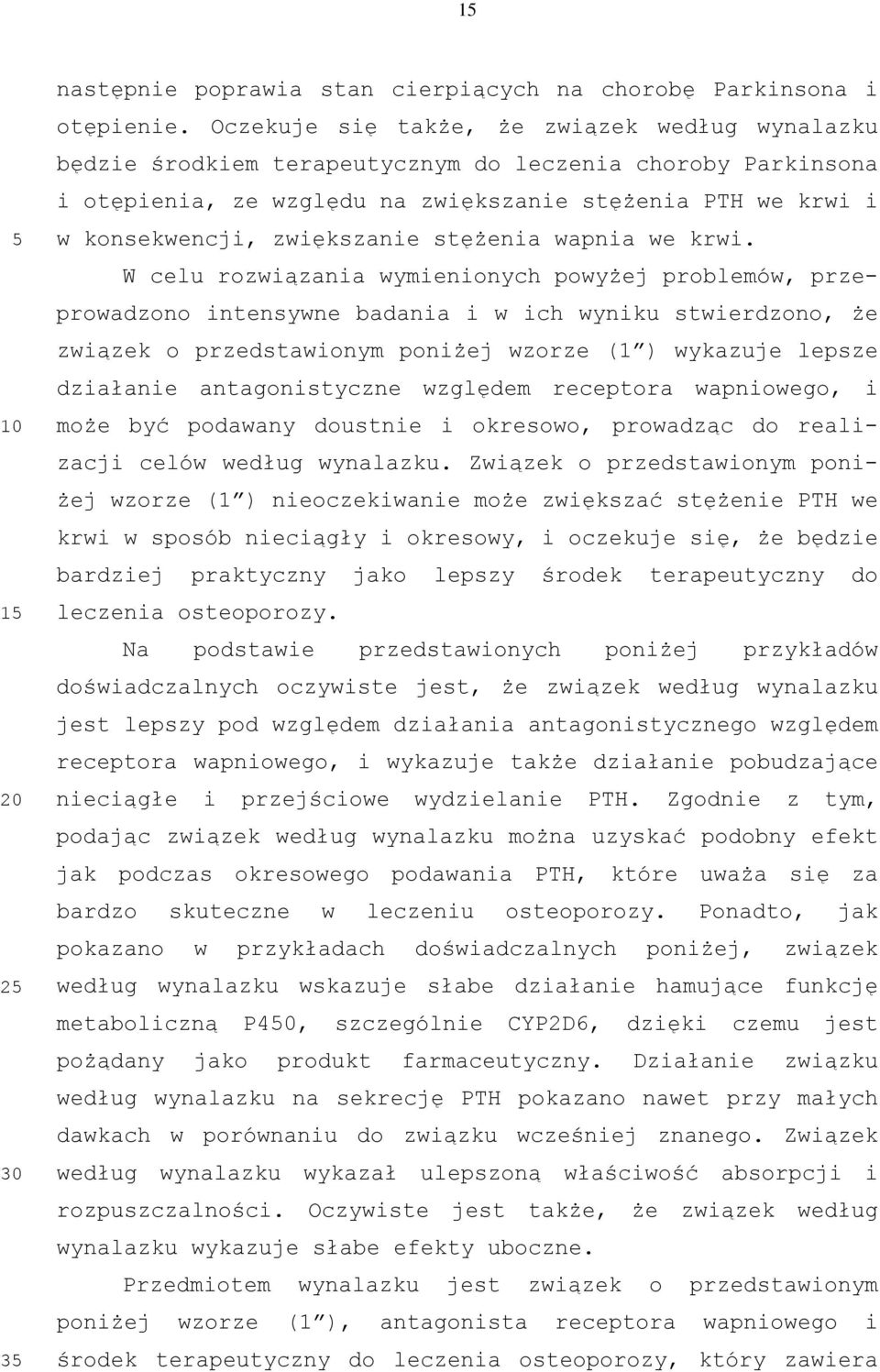 stężenia wapnia we krwi.