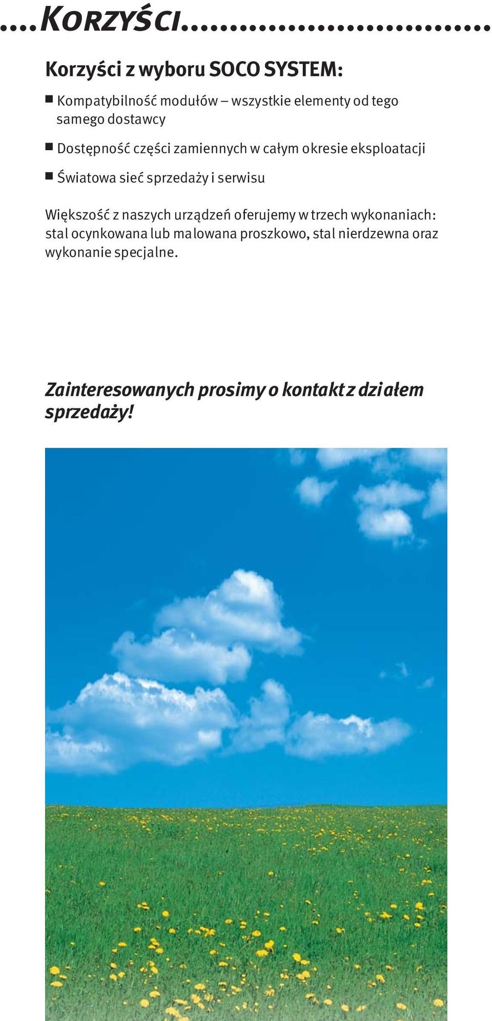 Dostępność części zamiennych w całym okresie eksploatacji Światowa sieć sprzedaży i serwisu