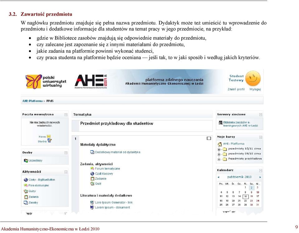 gdzie w Bibliotece zasobów znajdują się odpowiednie materiały do przedmiotu, czy zalecane jest zapoznanie się z innymi materiałami do