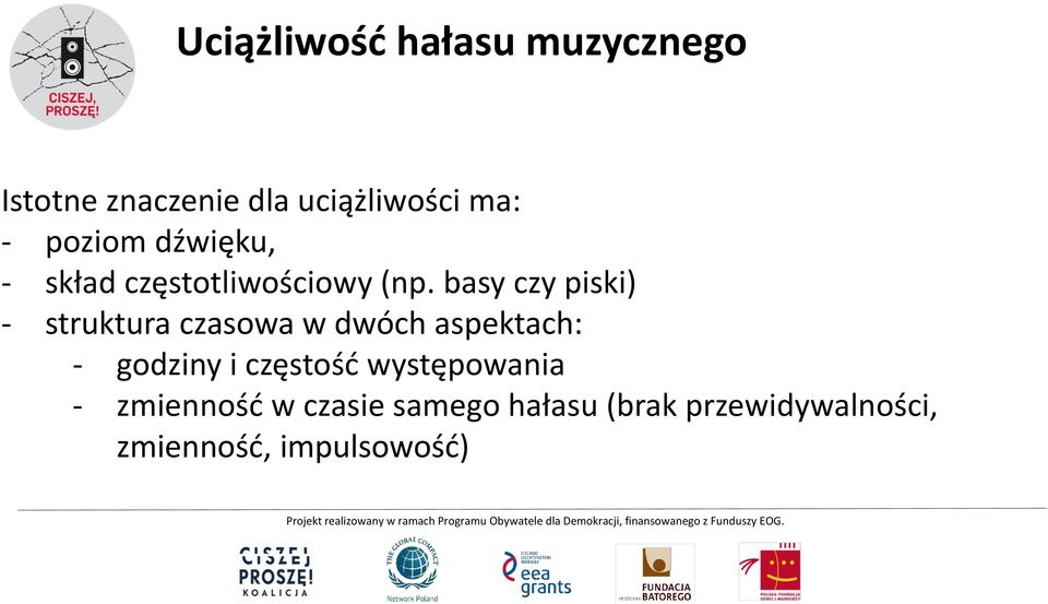 basy czy piski) - struktura czasowa w dwóch aspektach: - godziny i