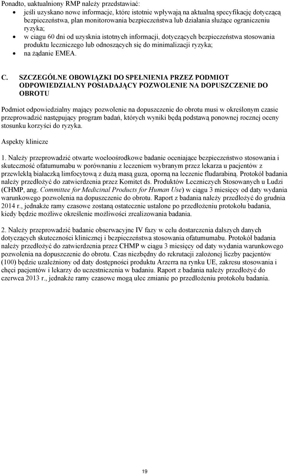 żądanie EMEA. C.