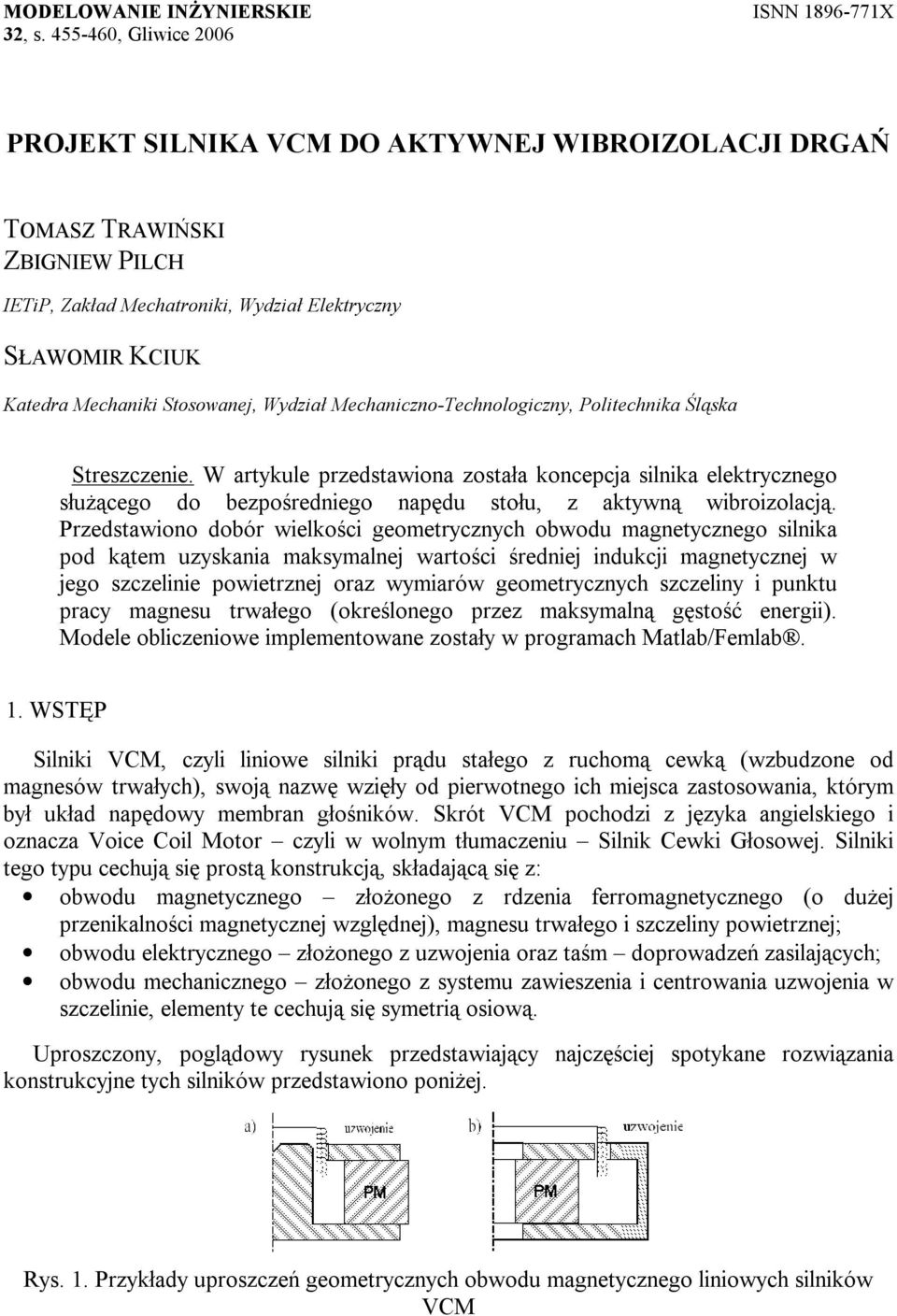 Wydział Mechaniczno-Technologiczny, Politechnika Śląska Streszczenie.