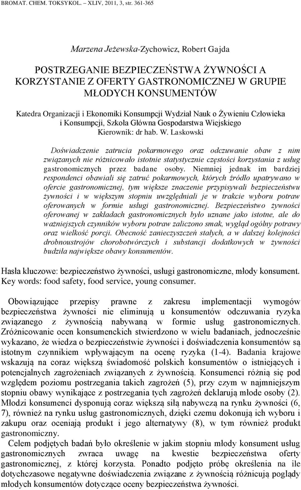 Wydział Nauk o Żywieniu Człowieka i Konsumpcji, Szkoła Główna Gospodarstwa Wi