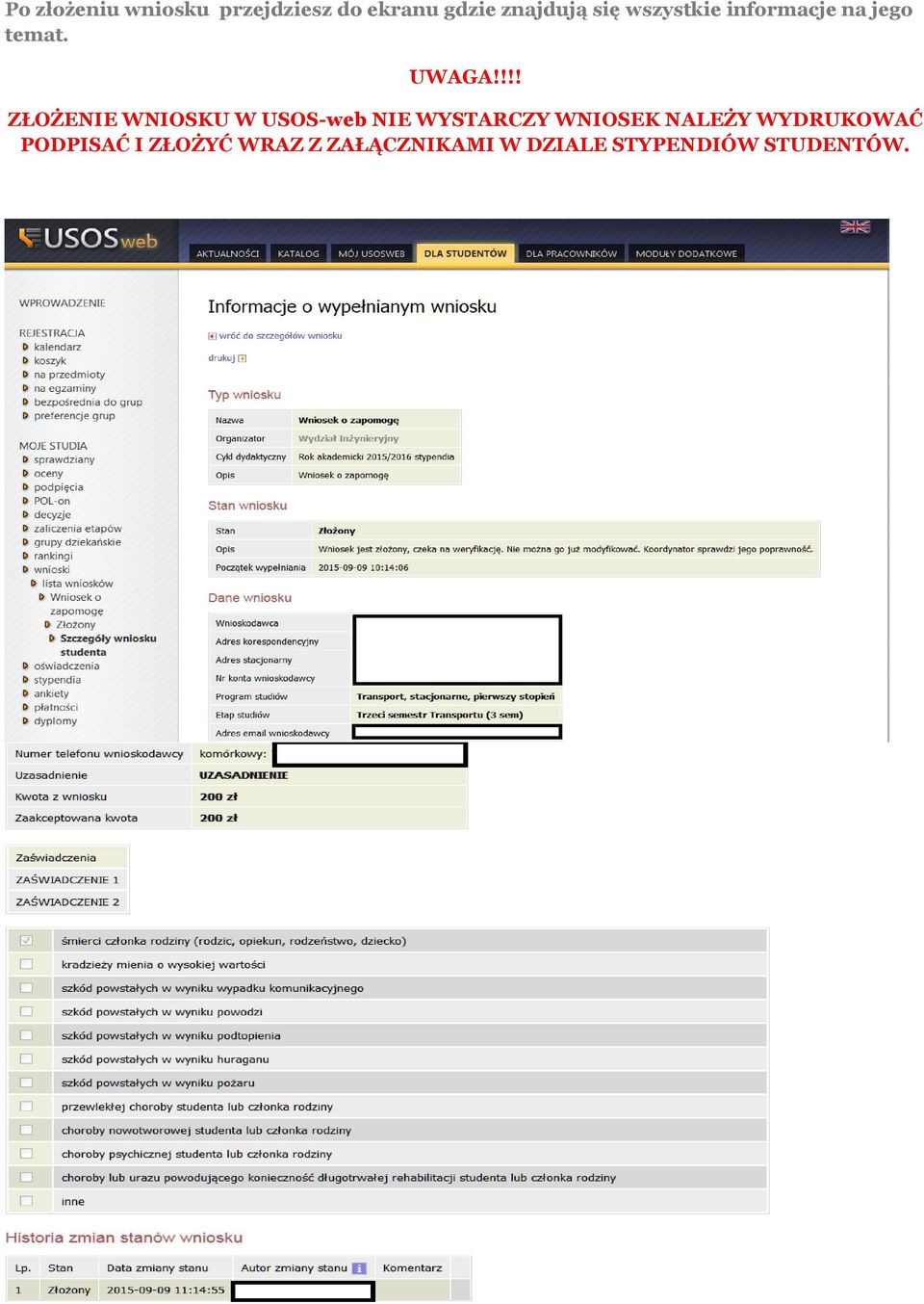 !!! ZŁOŻENIE WNIOSKU W USOS-web NIE WYSTARCZY WNIOSEK NALEŻY