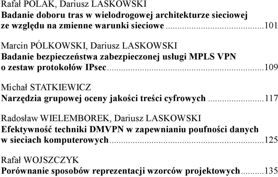 ..109 Michał STATKIEWICZ Narzędzia grupowej oceny jakości treści cyfrowych.
