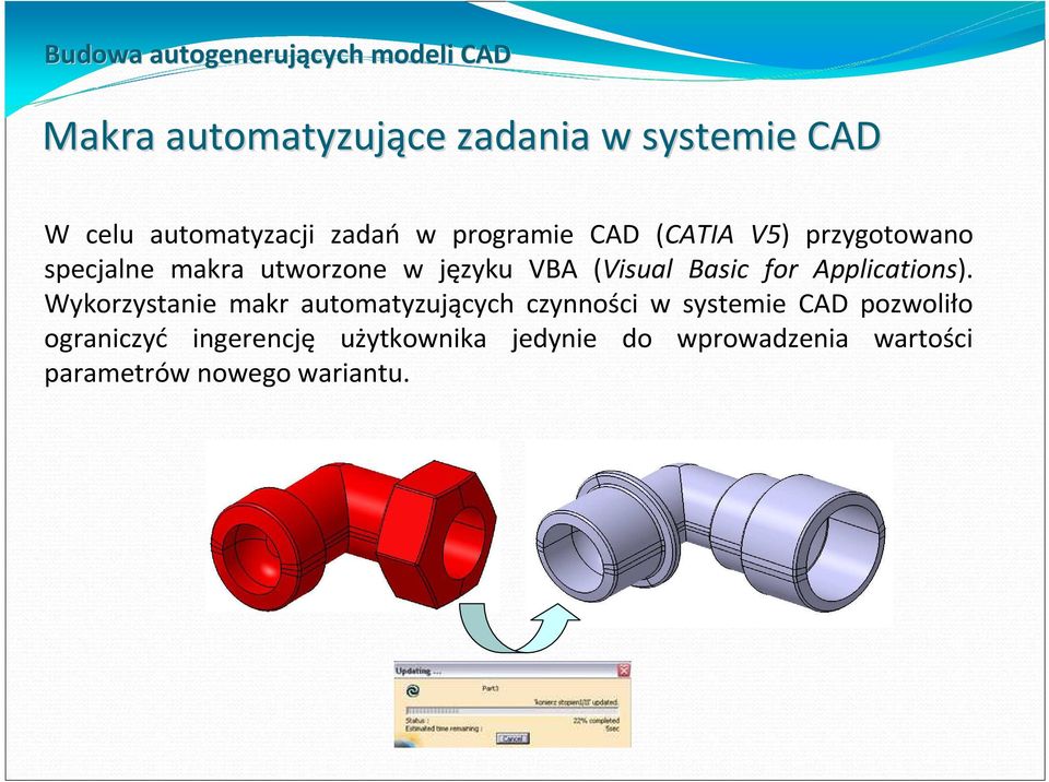 VBA (Visual Basic for Applications).