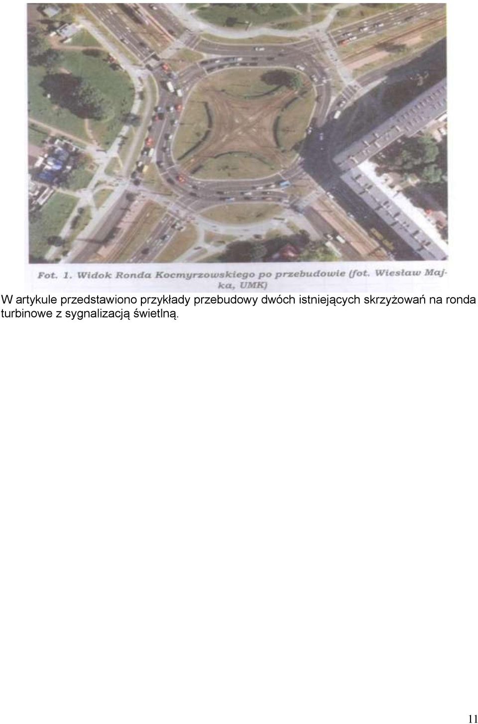 istniejących skrzyżowań na