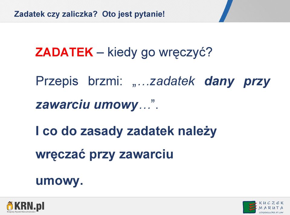 zawarciu umowy.