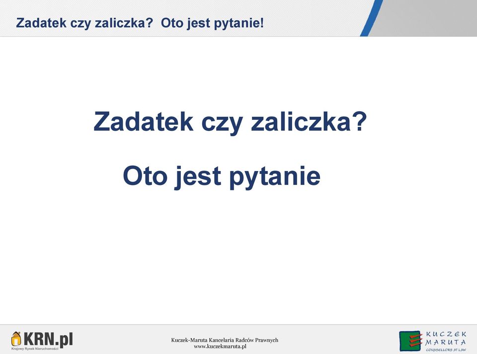 zaliczka?