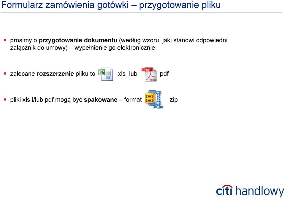 załącznik do umowy) wypełnienie go elektronicznie zalecane