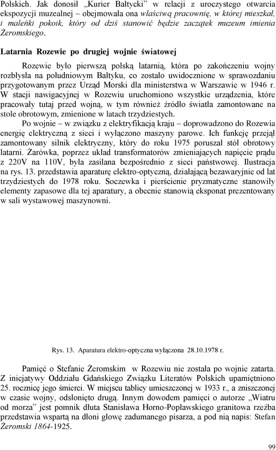 imienia Żeromskiego.