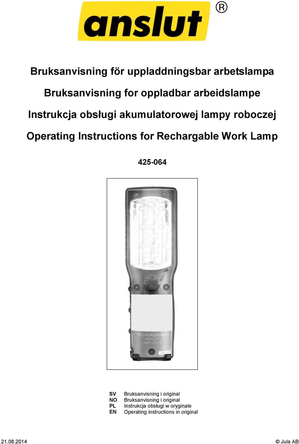 for Rechargable Work Lamp 425-064 SV NO PL EN Bruksanvisning i original