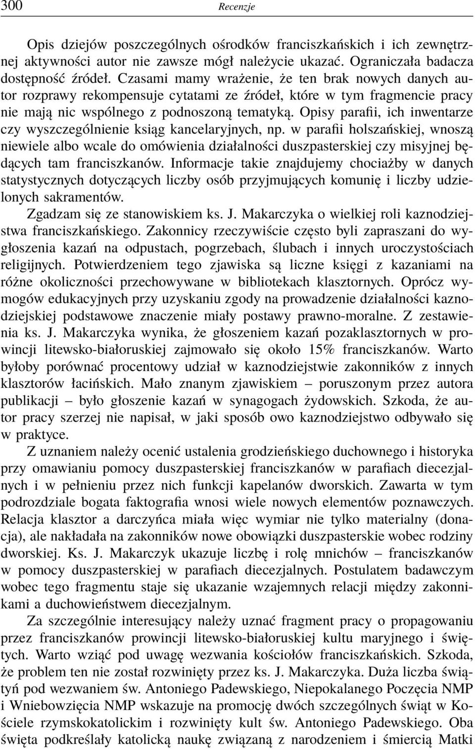 Opisy parafii, ich inwentarze czy wyszczególnienie ksiąg kancelaryjnych, np.