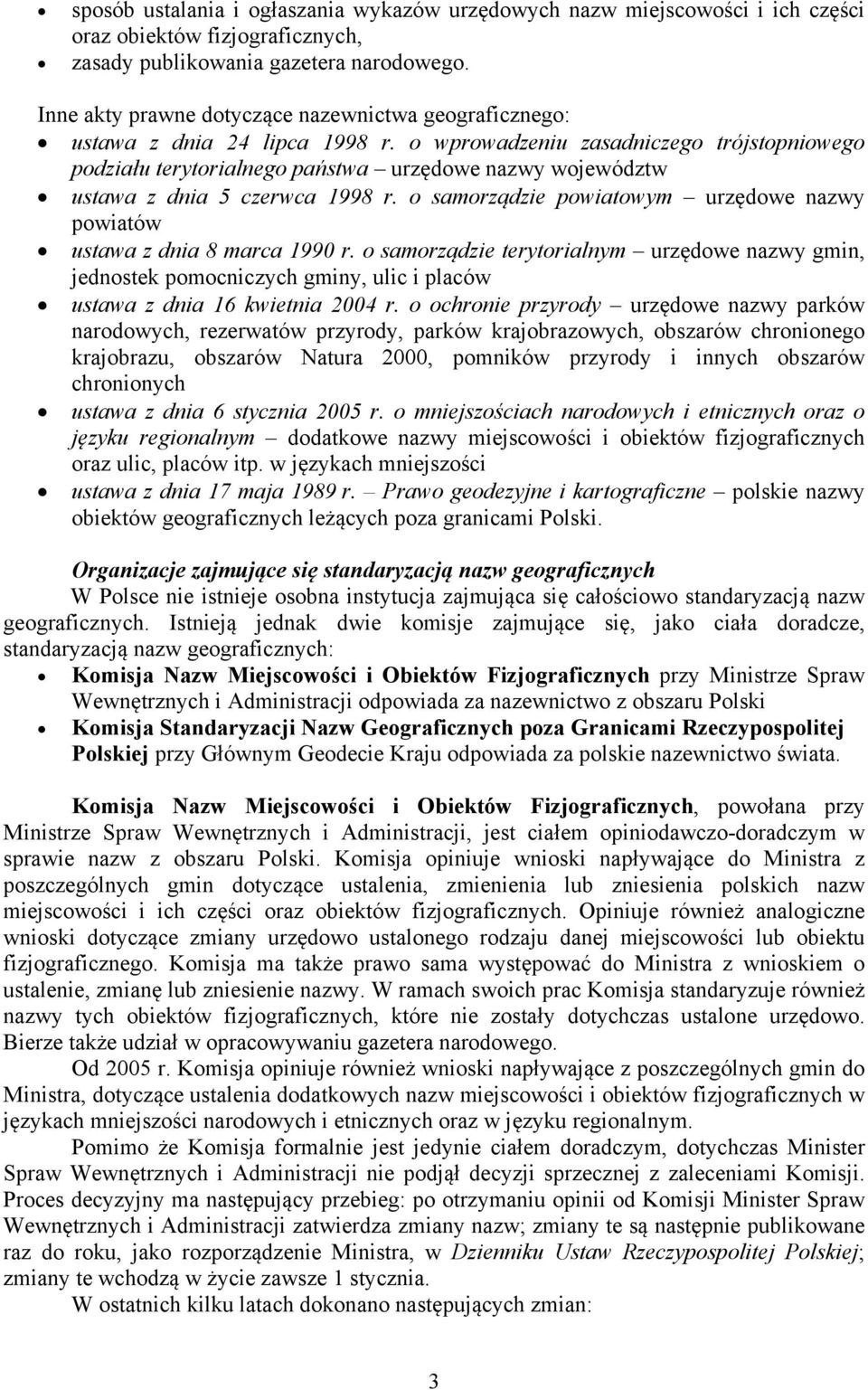 o wprowadzeniu zasadniczego trójstopniowego podziału terytorialnego państwa urzędowe nazwy województw ustawa z dnia 5 czerwca 1998 r.