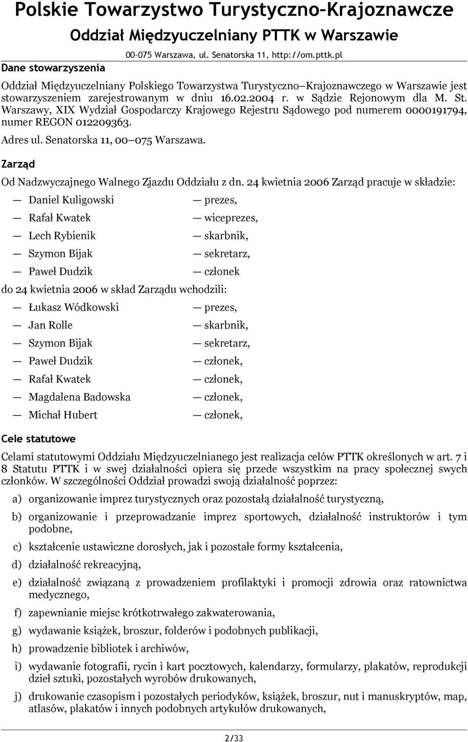 Zarząd Od Nadzwyczajnego Walnego Zjazdu Oddziału z dn.