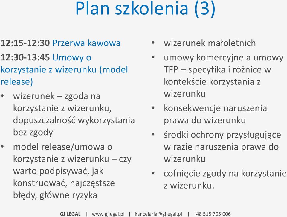 najczęstsze błędy, główne ryzyka wizerunek małoletnich umowy komercyjne a umowy TFP specyfika i różnice w kontekście korzystania z wizerunku