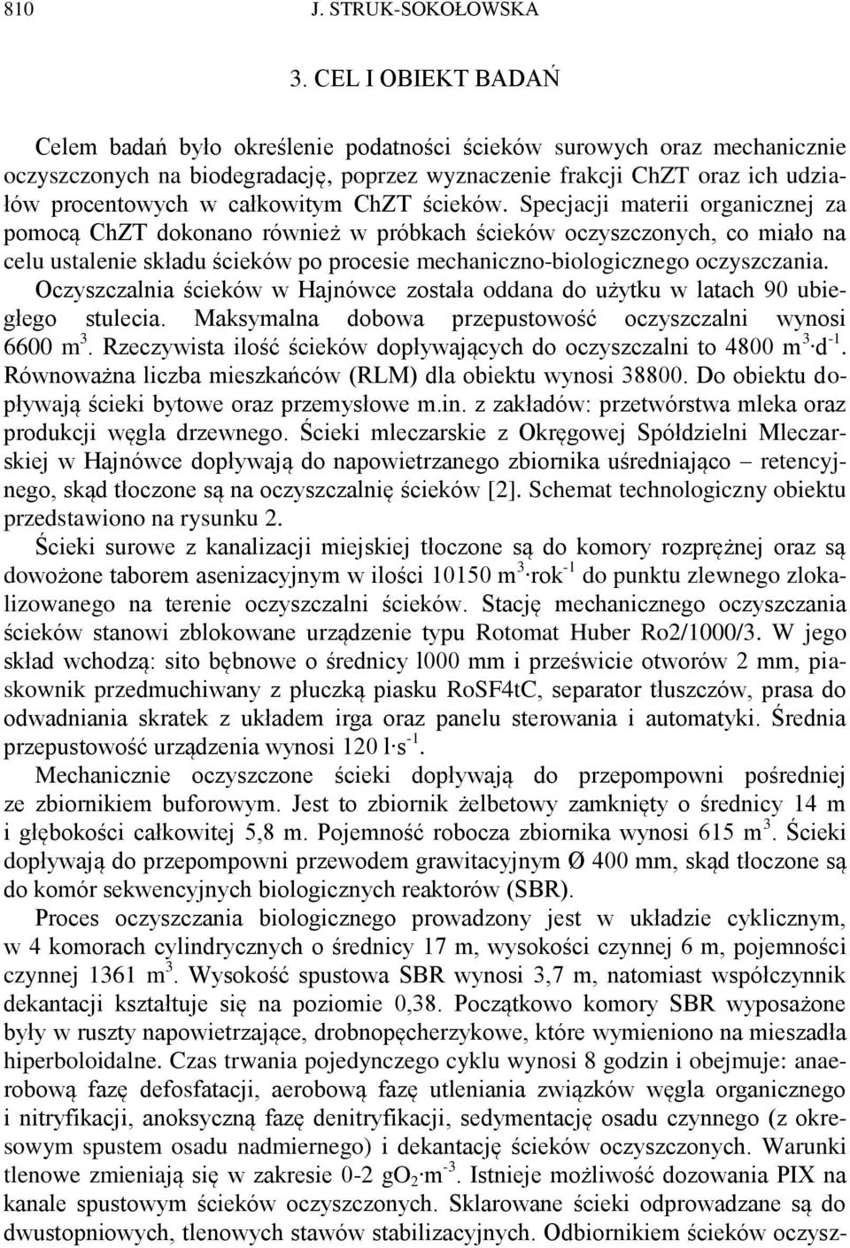 całkowitym ChZT ścieków.