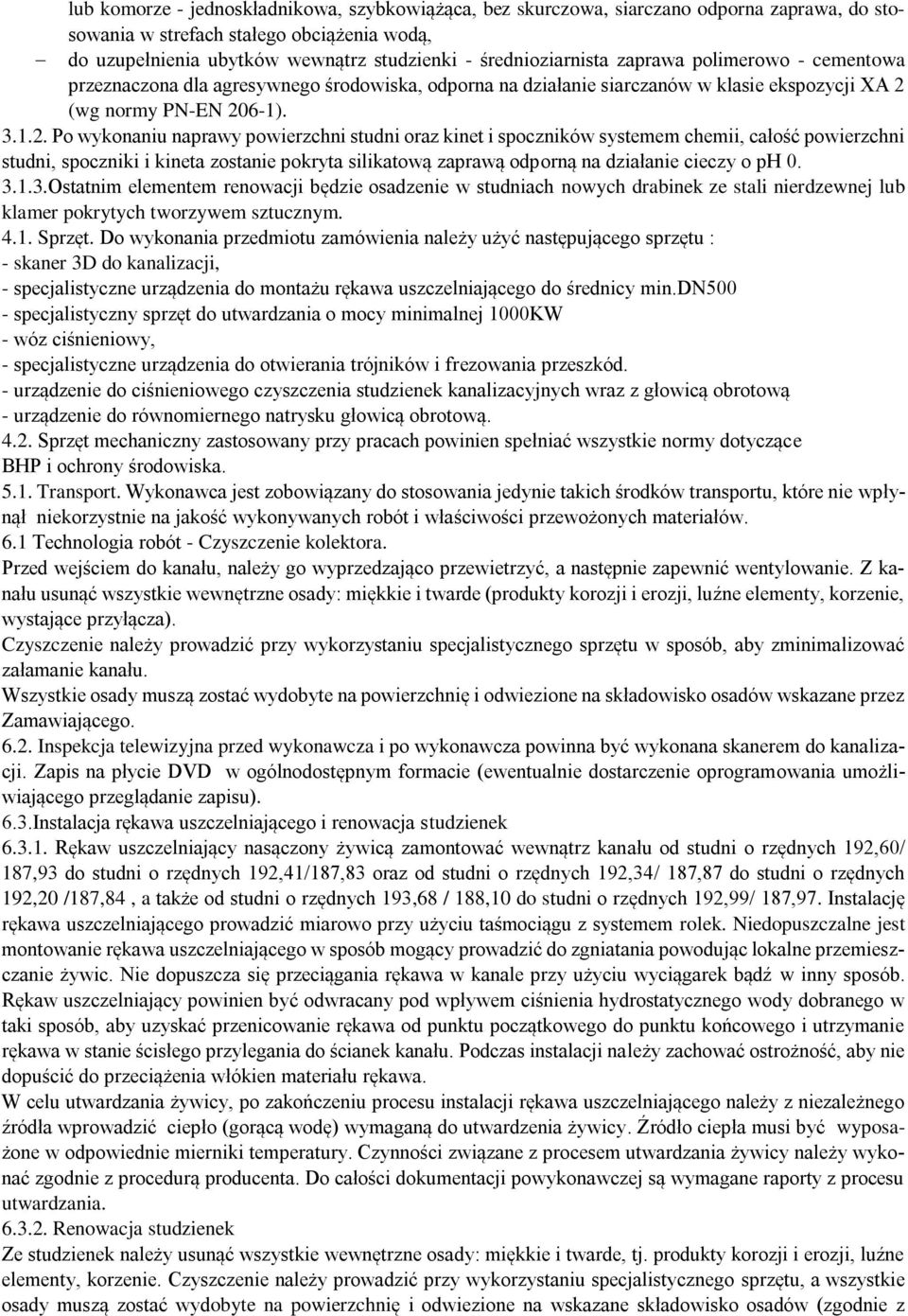 (wg normy PN-EN 20