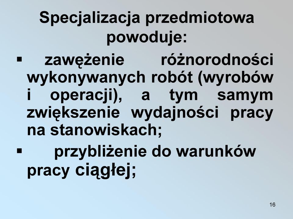 operacji), a tym samym zwiększenie wydajności
