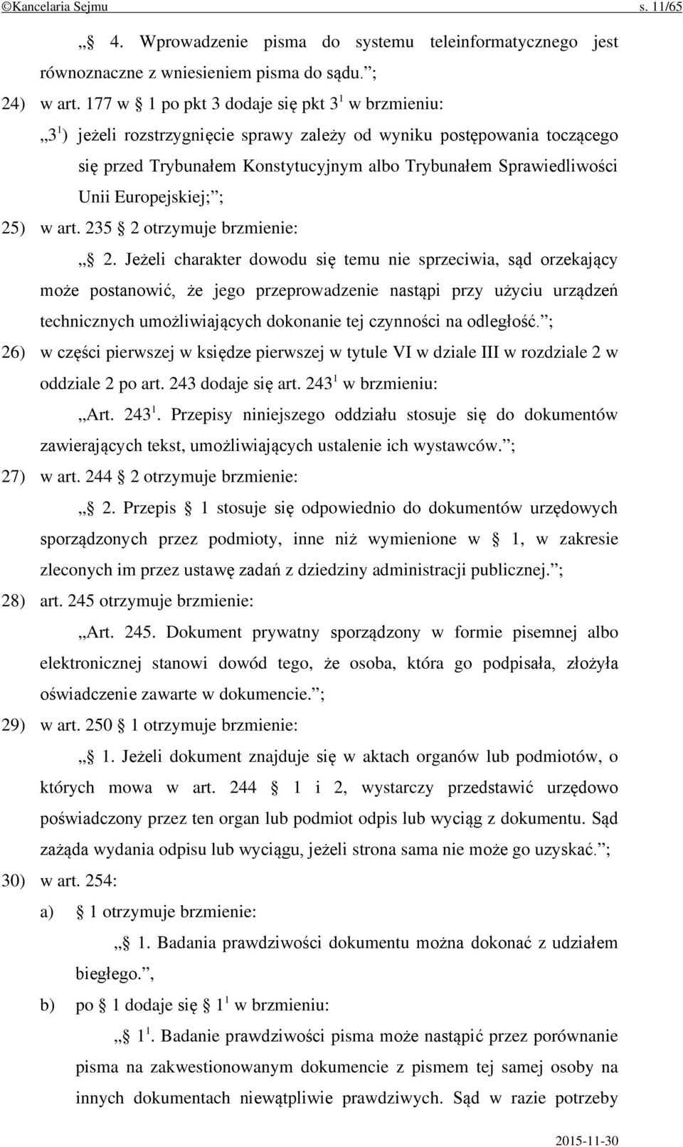 Europejskiej; ; 25) w art. 235 2 otrzymuje brzmienie: 2.