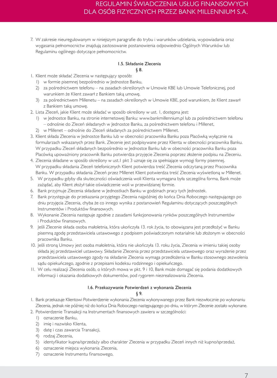 5. Składanie Zlecenia 8. 1.