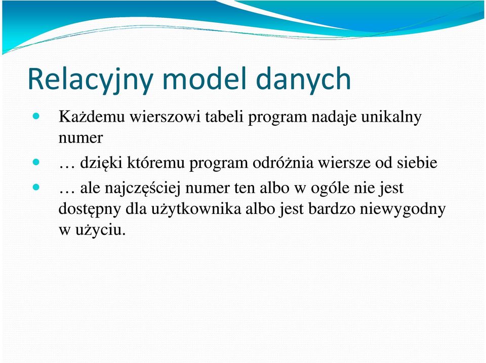 siebie ale najczęściej numer ten albo w ogóle nie