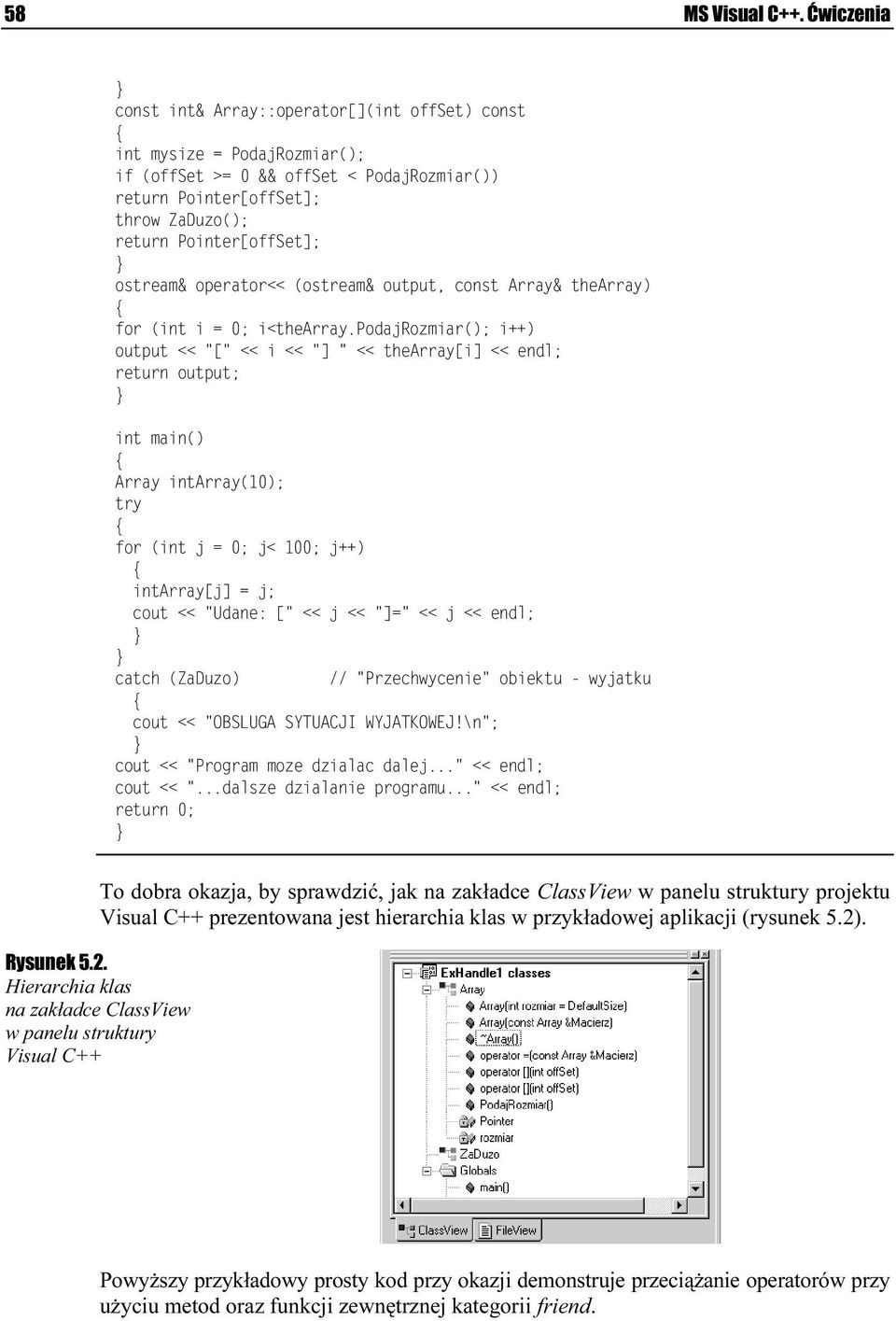 C++ prezentowana jest hierarchia klas w przykładoawej aplikacji (rysunek 5.2)