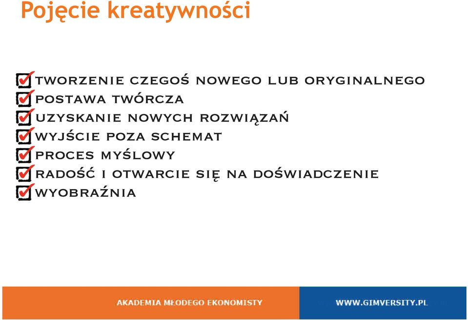 twórcza uzyskanie nowych rozwiązań wyjście poza schemat