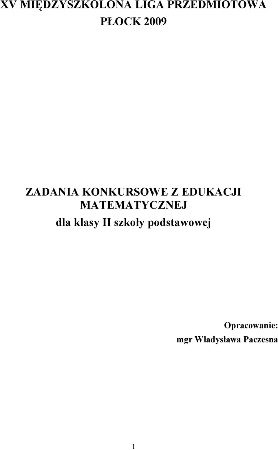 MATEMATYCZNEJ dla klasy II szkoły