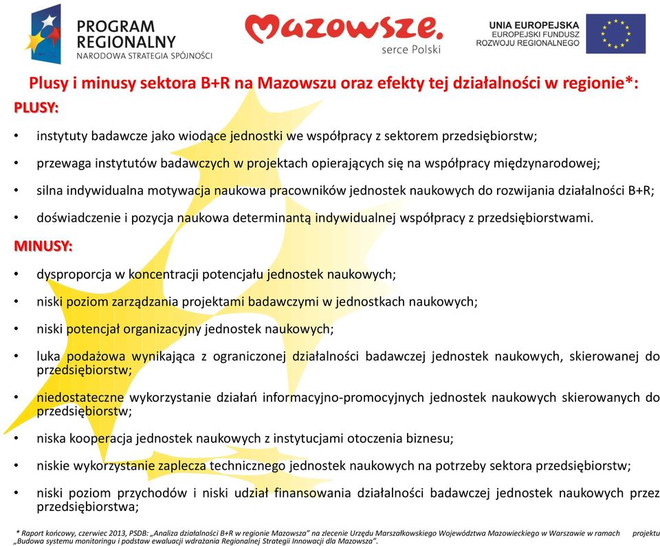 naukowa determinantą indywidualnej współpracy z przedsiębiorstwami.