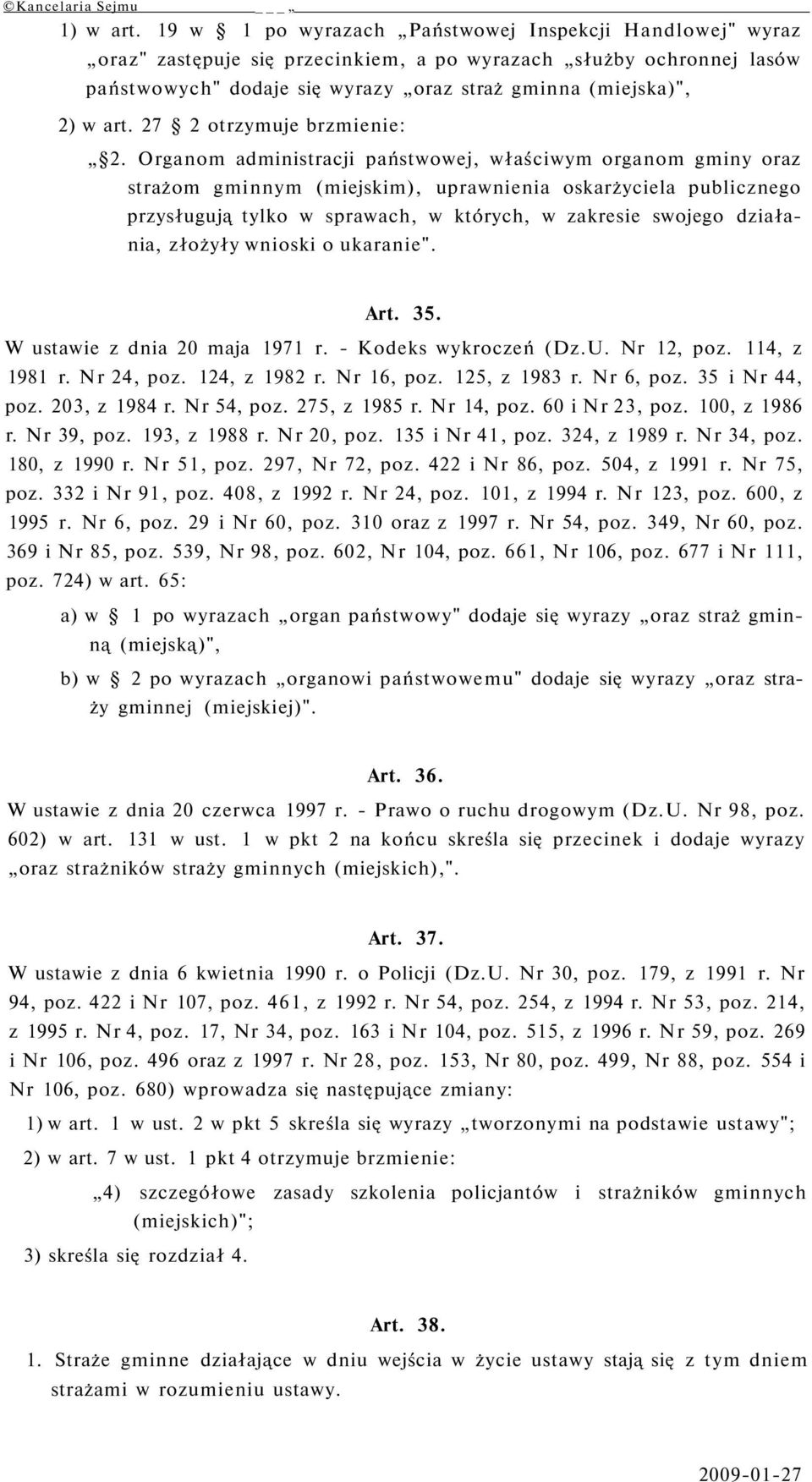 27 2 otrzymuje brzmienie: 2.