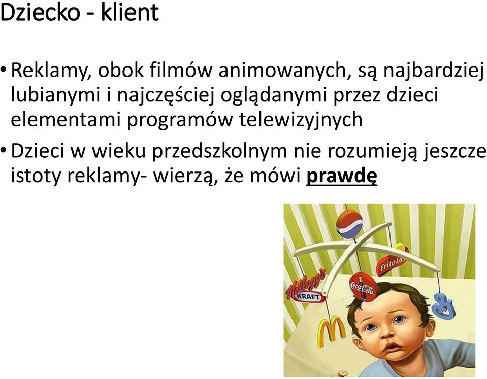 elementami programów telewizyjnych Dzieci w wieku