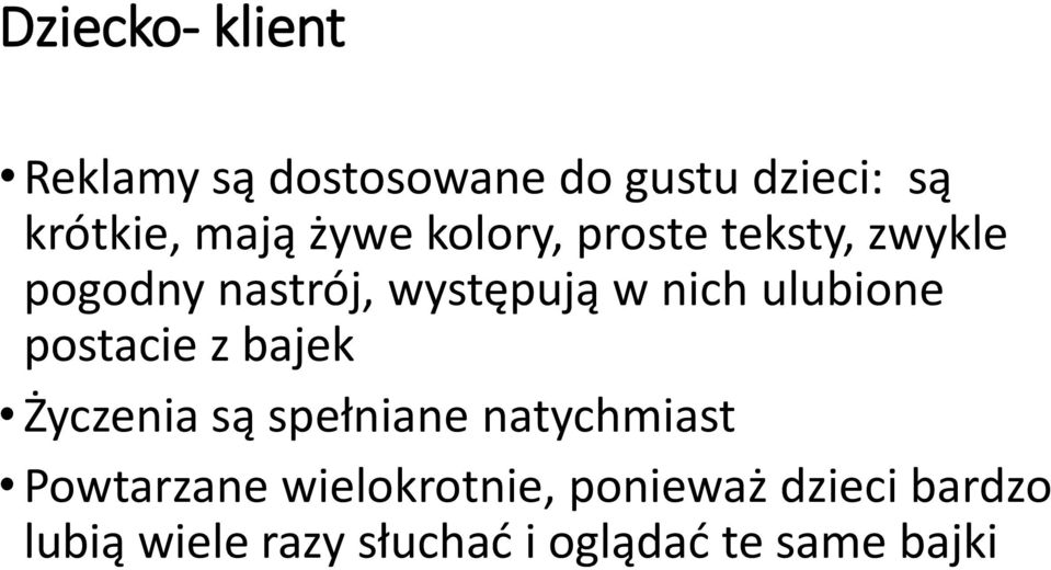 ulubione postacie z bajek Życzenia są spełniane natychmiast Powtarzane