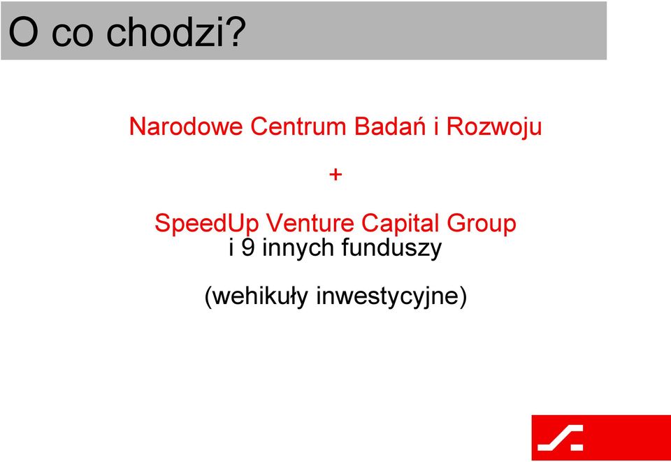 Rozwoju + SpeedUp Venture