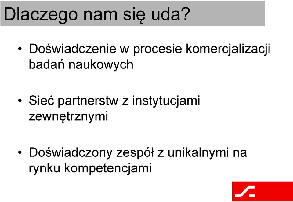 badań naukowych Sieć partnerstw z