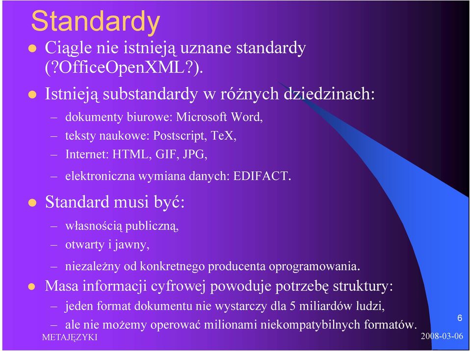GIF, JPG, elektroniczna wymiana danych: EDIFACT.
