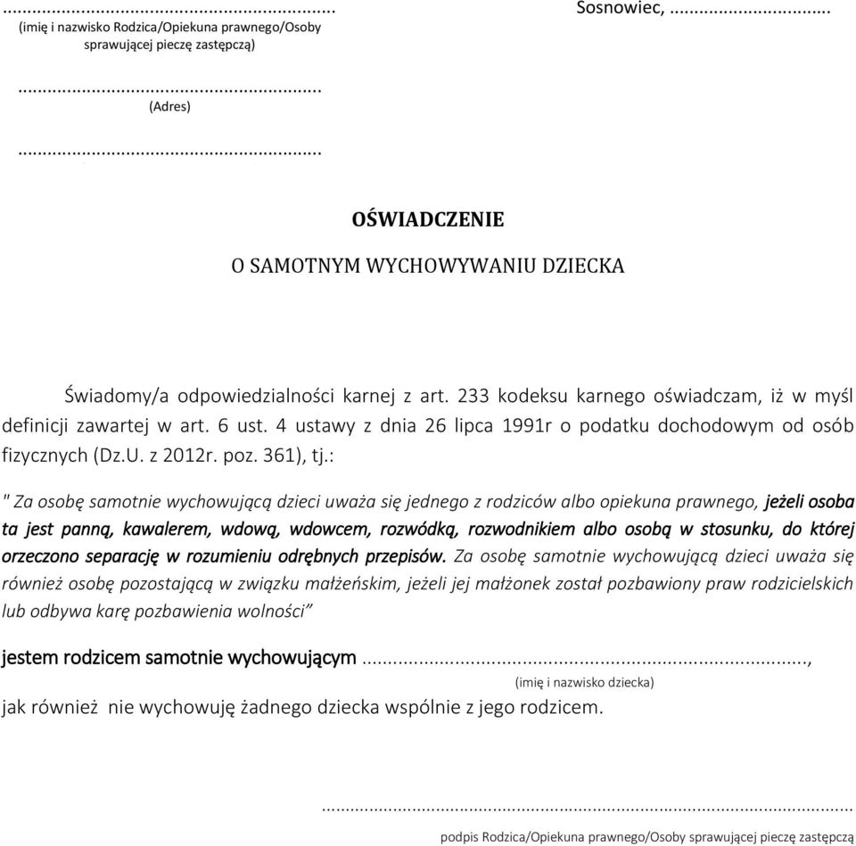 4 ustawy z dnia 26 lipca 1991r o podatku dochodowym od osób fizycznych (Dz.U. z 2012r. poz. 361), tj.
