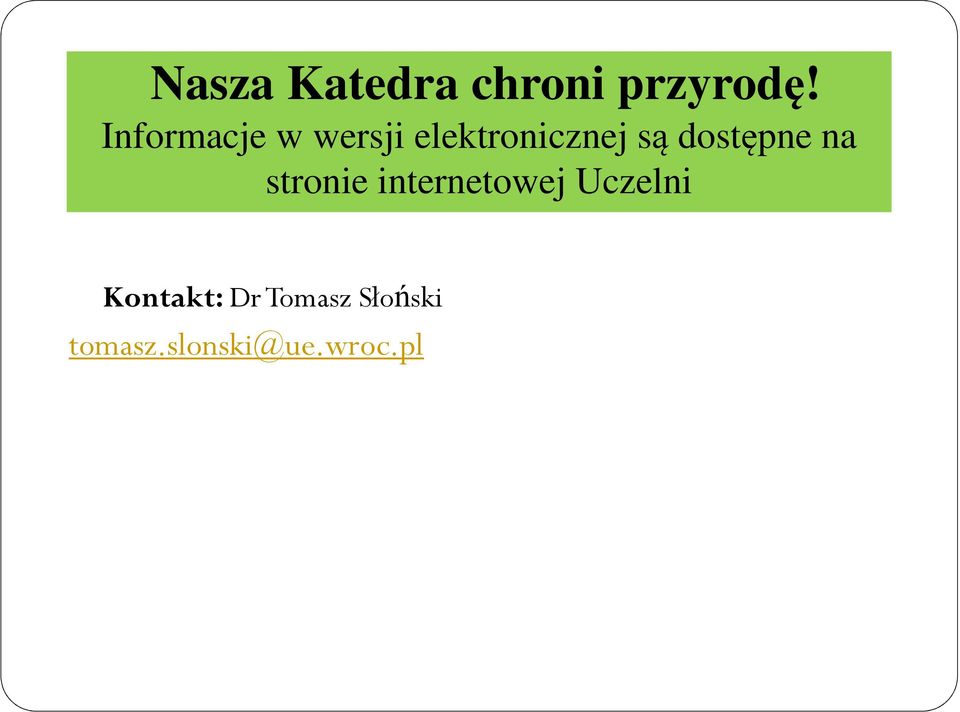 dostępne na stronie internetowej Uczelni